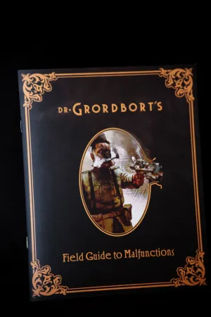 Dr. Grordbort's Field Guide to Malfunctions   PDF